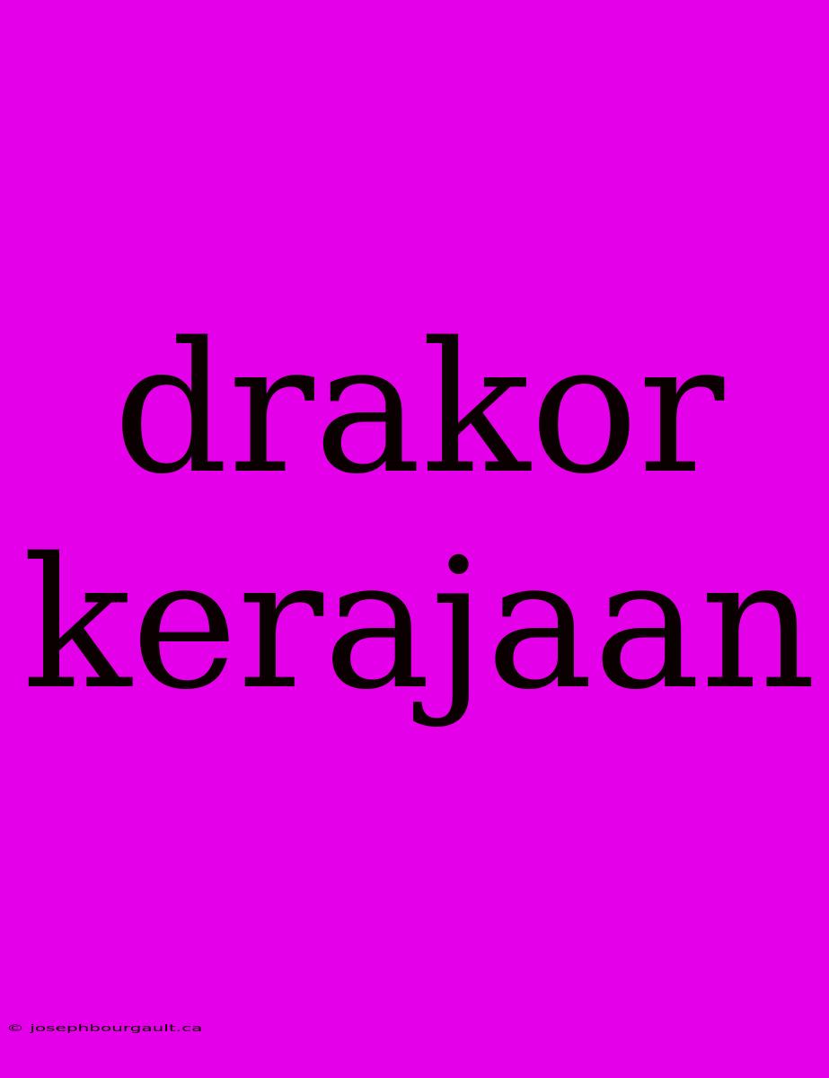 Drakor Kerajaan