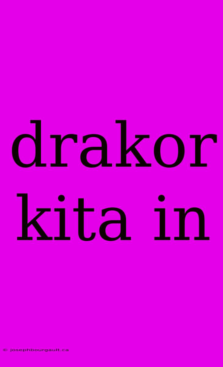 Drakor Kita In