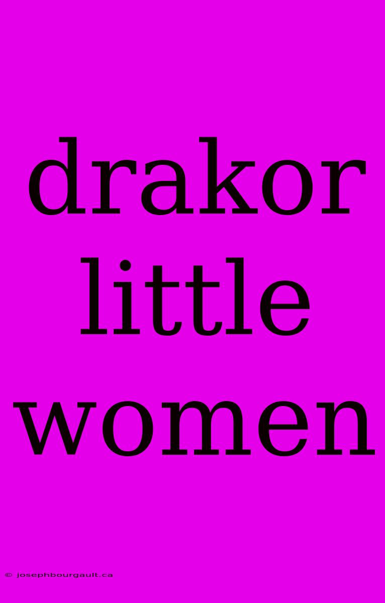 Drakor Little Women