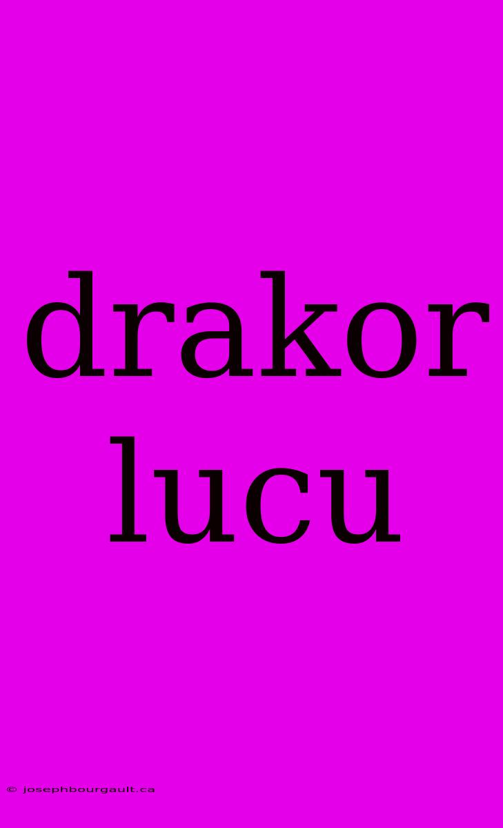 Drakor Lucu