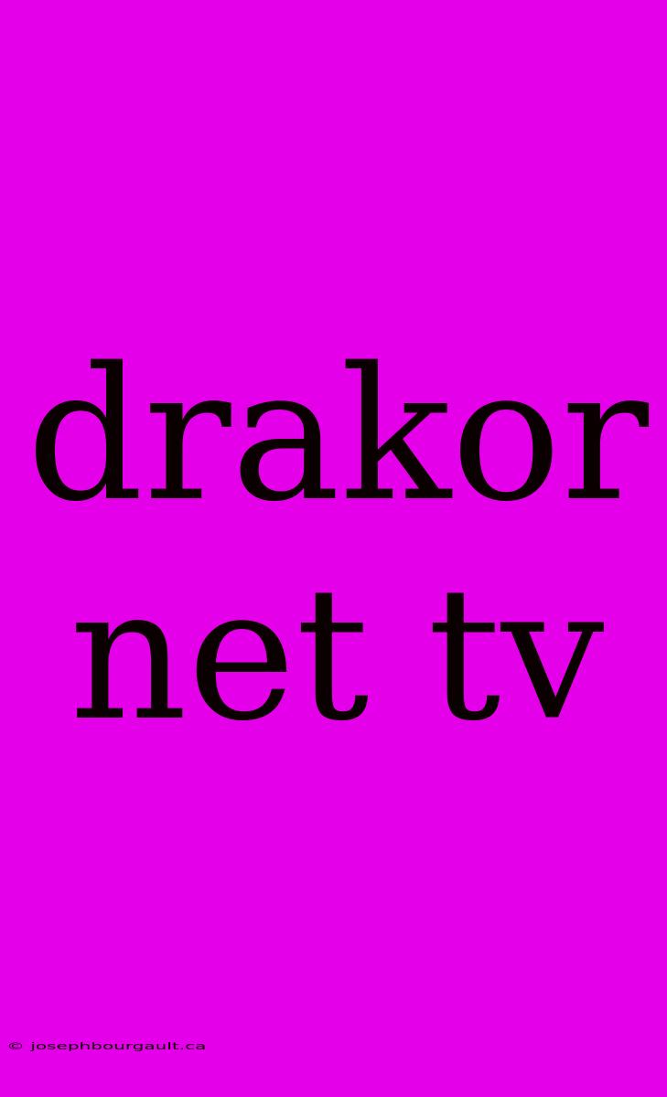 Drakor Net Tv