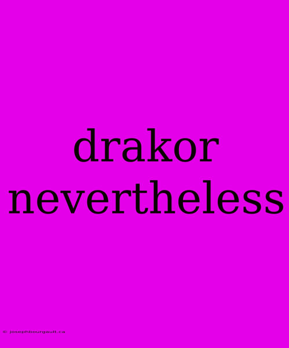 Drakor Nevertheless