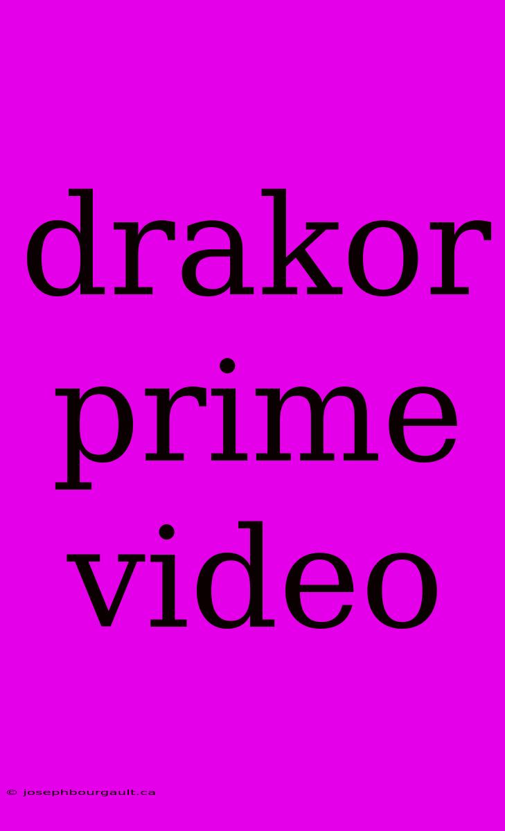 Drakor Prime Video