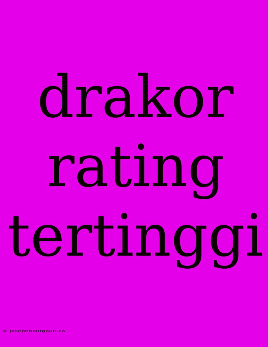 Drakor Rating Tertinggi