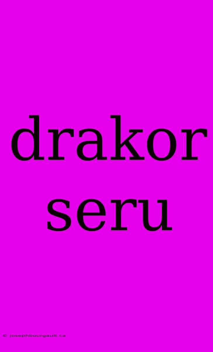 Drakor Seru