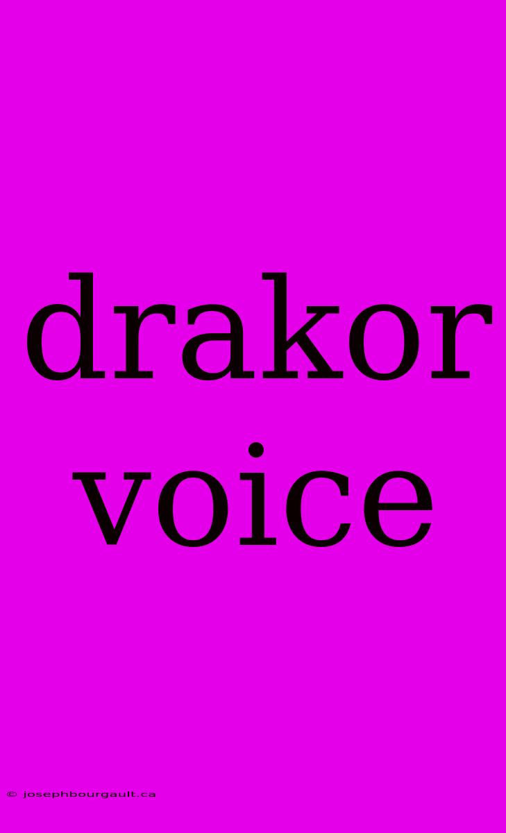 Drakor Voice