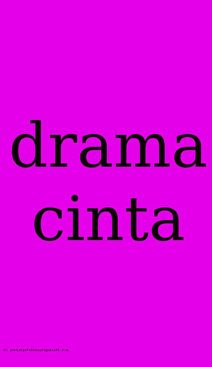 Drama Cinta