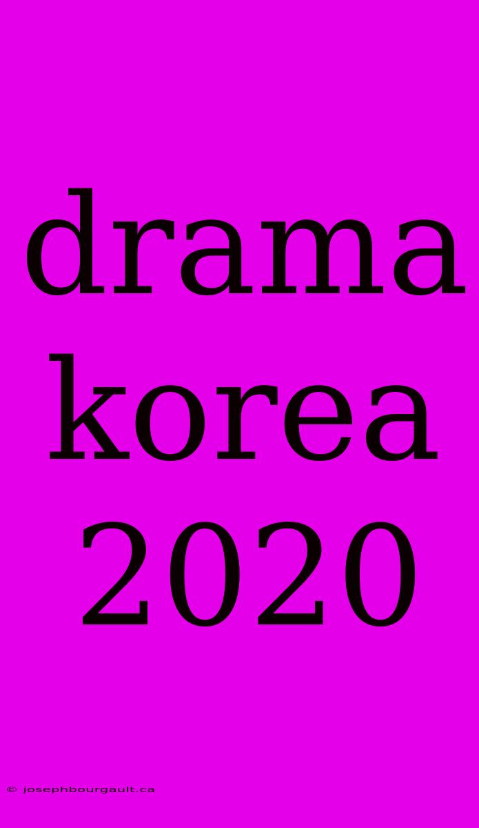 Drama Korea 2020