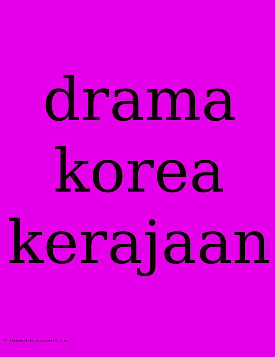 Drama Korea Kerajaan