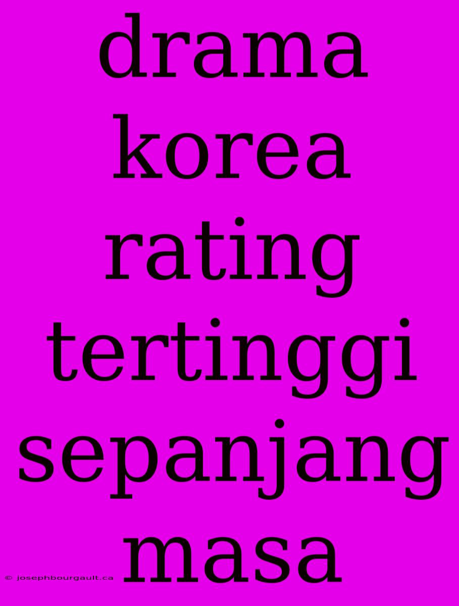 Drama Korea Rating Tertinggi Sepanjang Masa