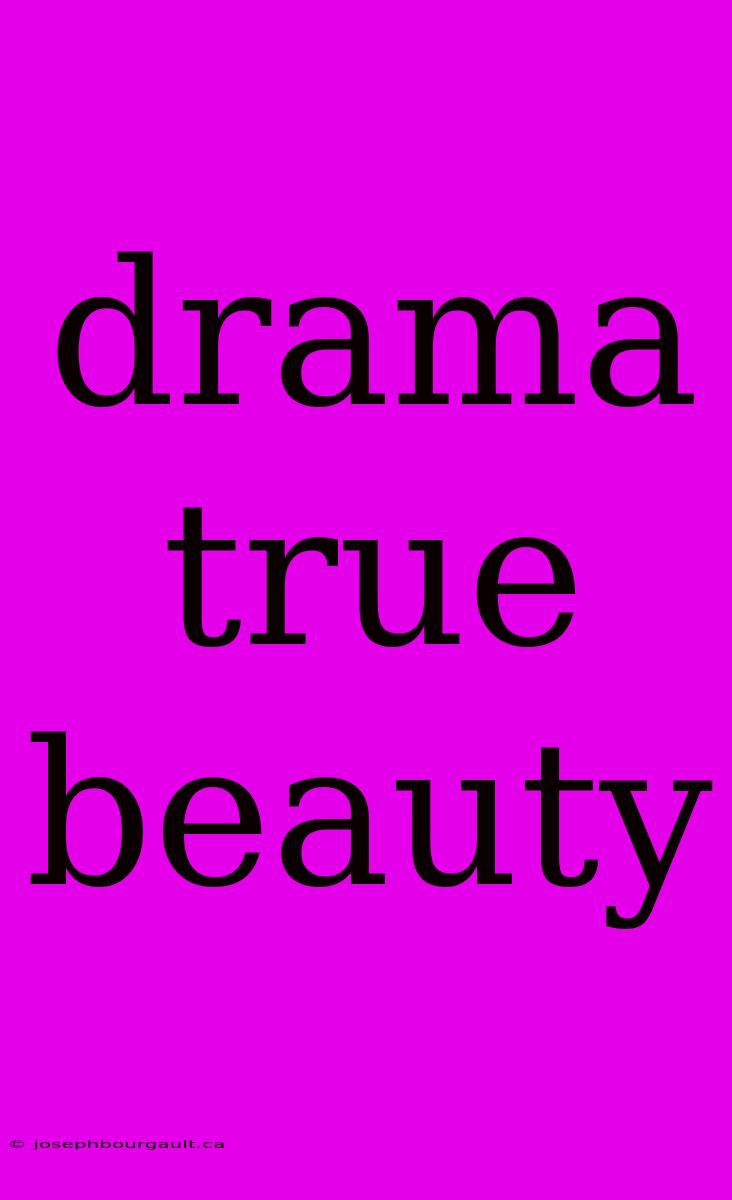 Drama True Beauty