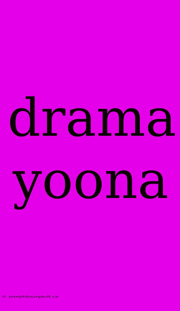 Drama Yoona