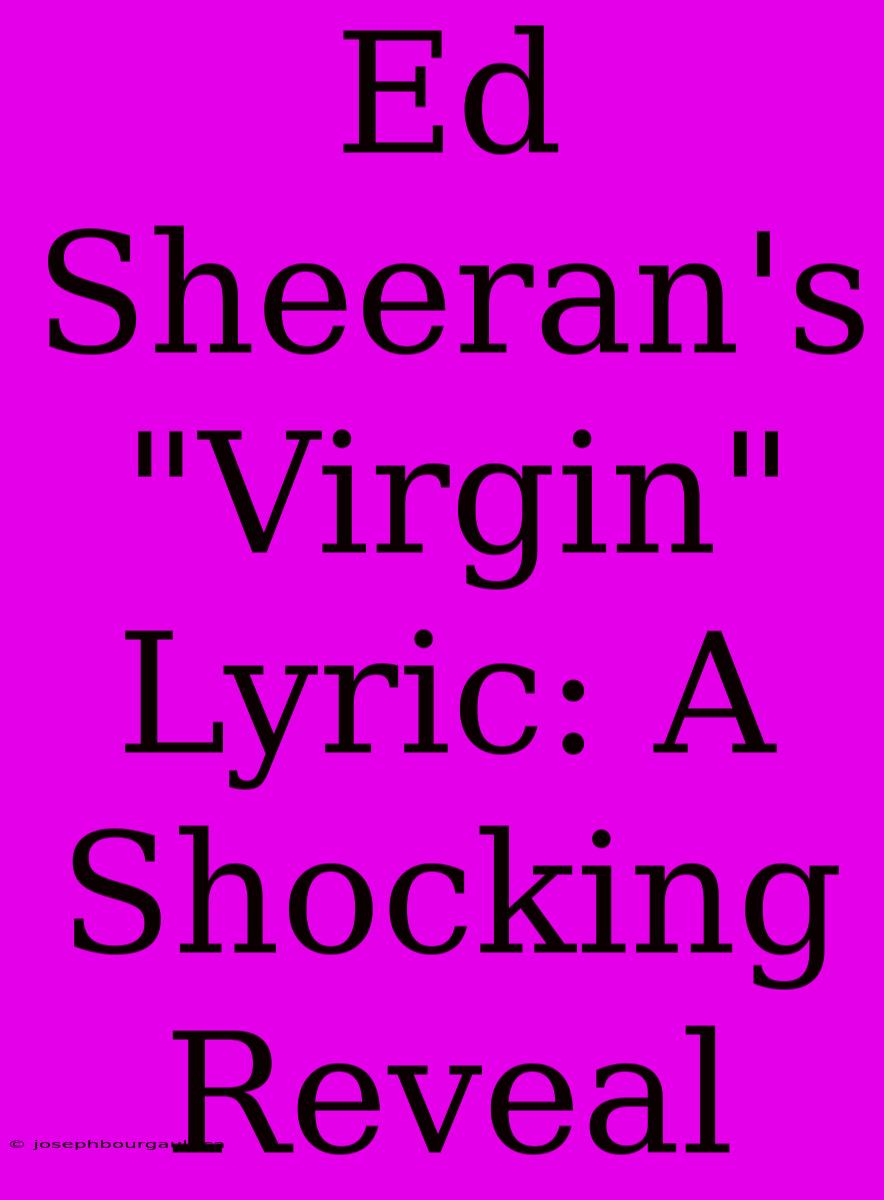 Ed Sheeran's 