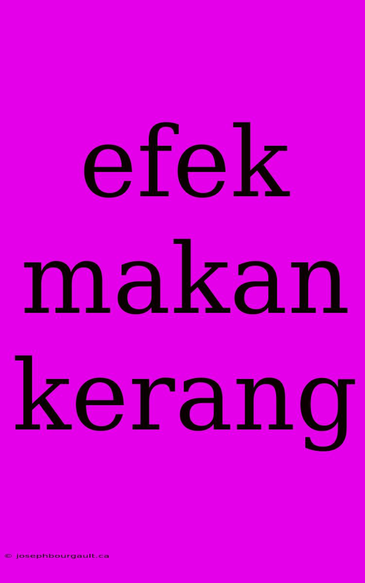 Efek Makan Kerang