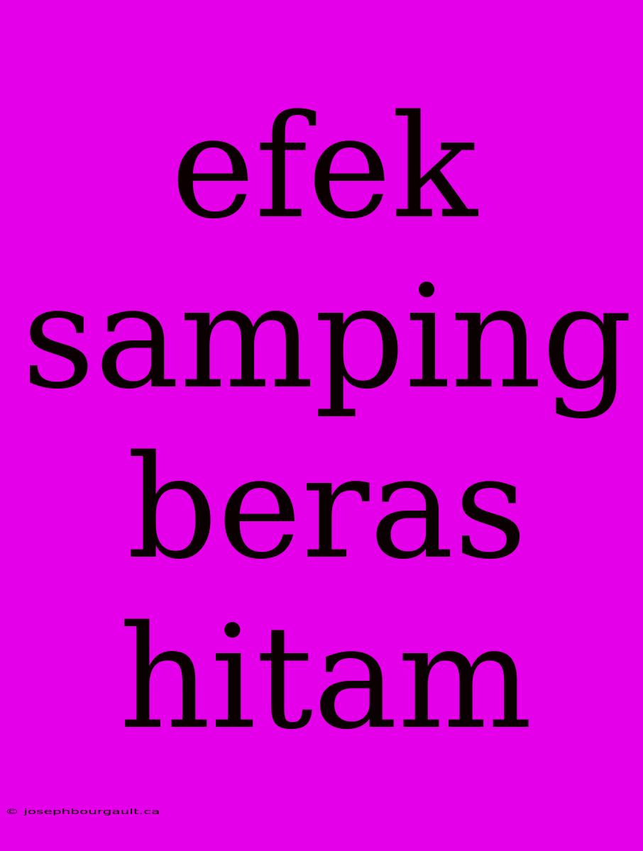 Efek Samping Beras Hitam