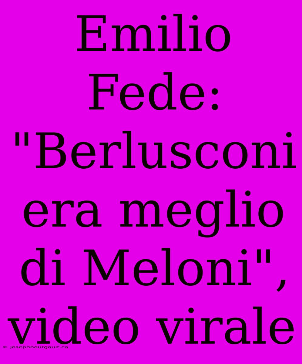 Emilio Fede: 