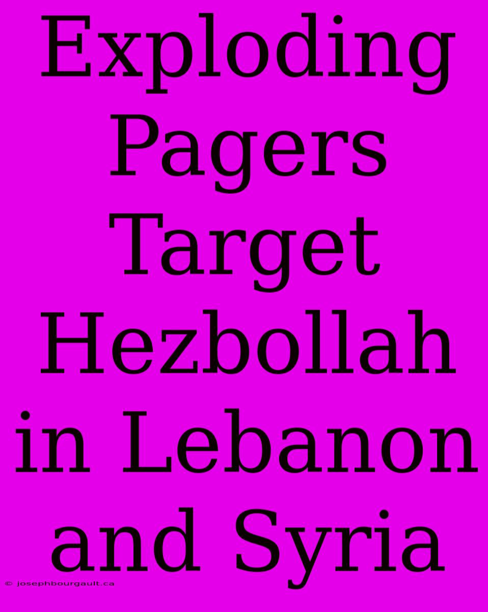 Exploding Pagers Target Hezbollah In Lebanon And Syria