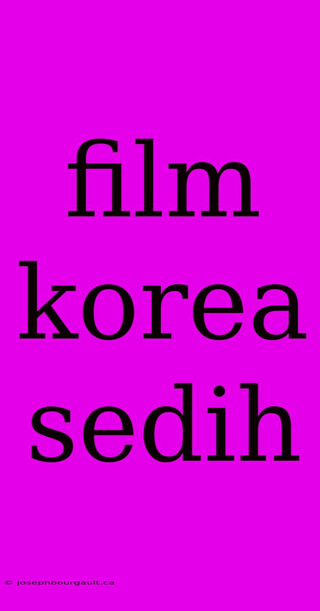 Film Korea Sedih