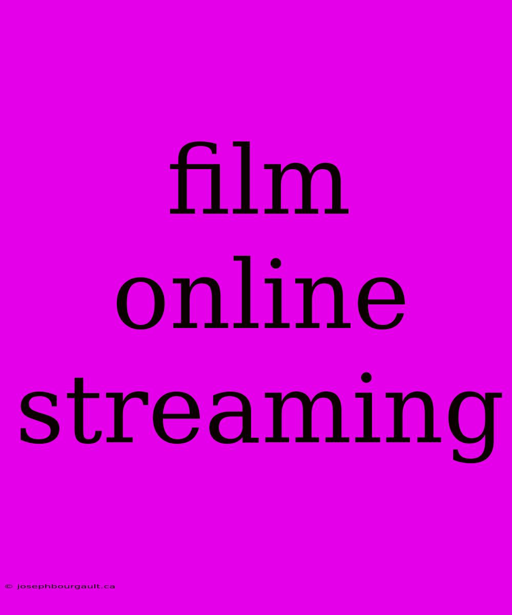 Film Online Streaming