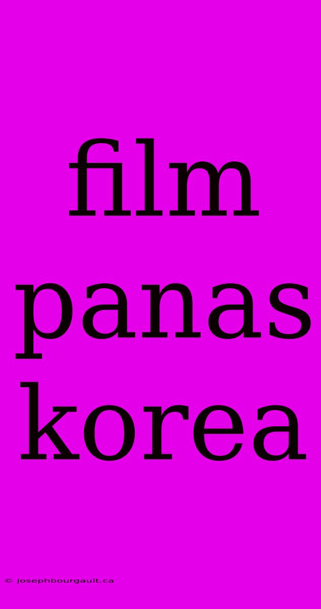 Film Panas Korea