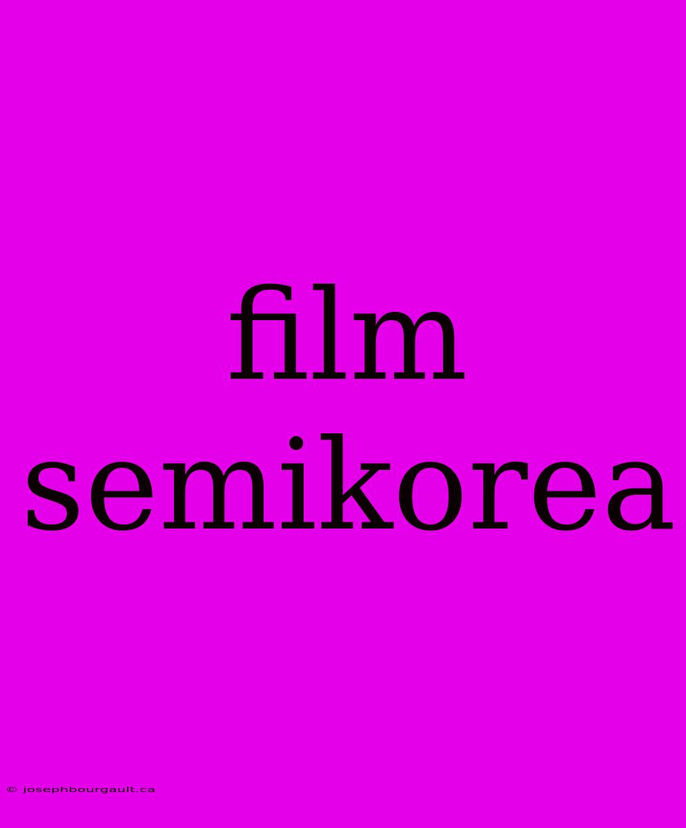 Film Semikorea