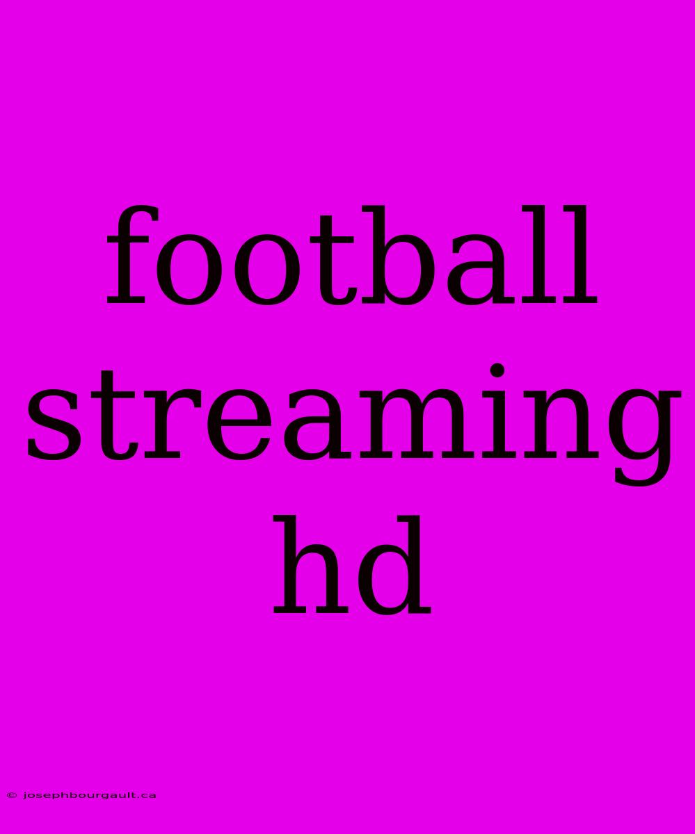 Football Streaming Hd