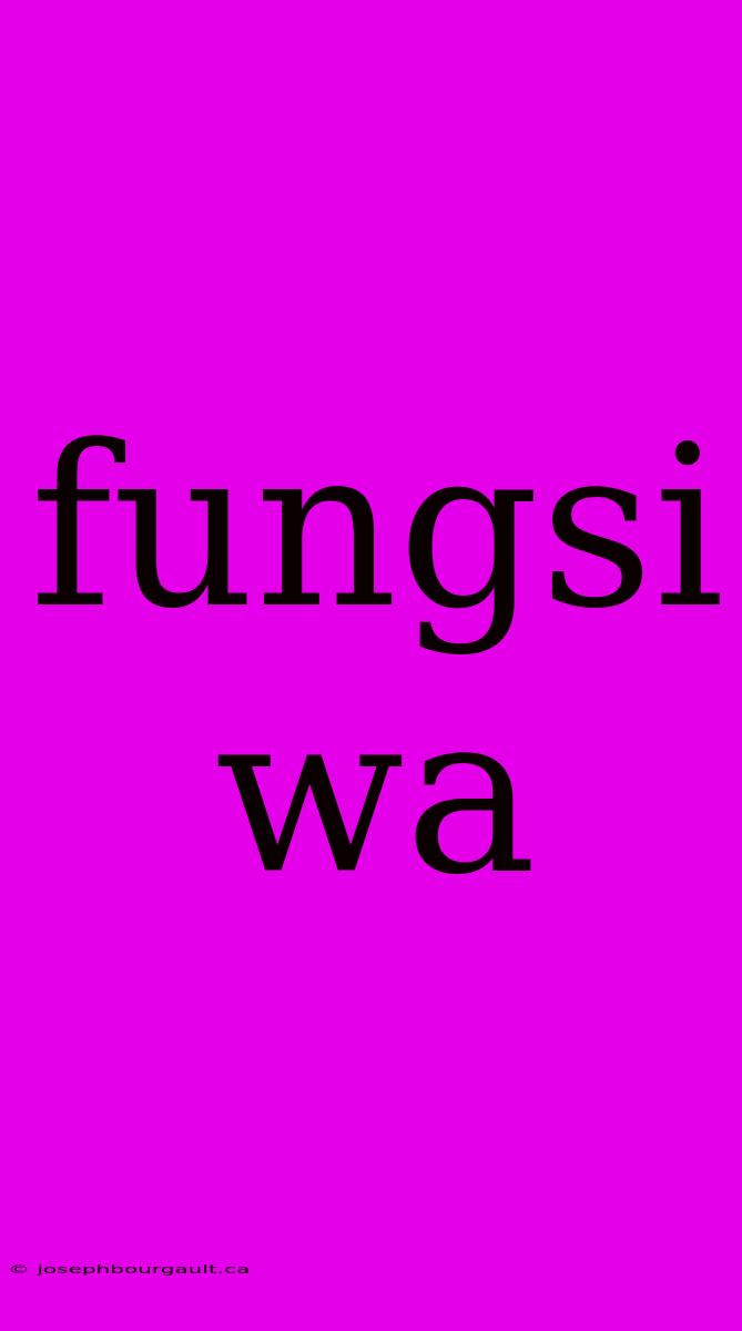 Fungsi Wa