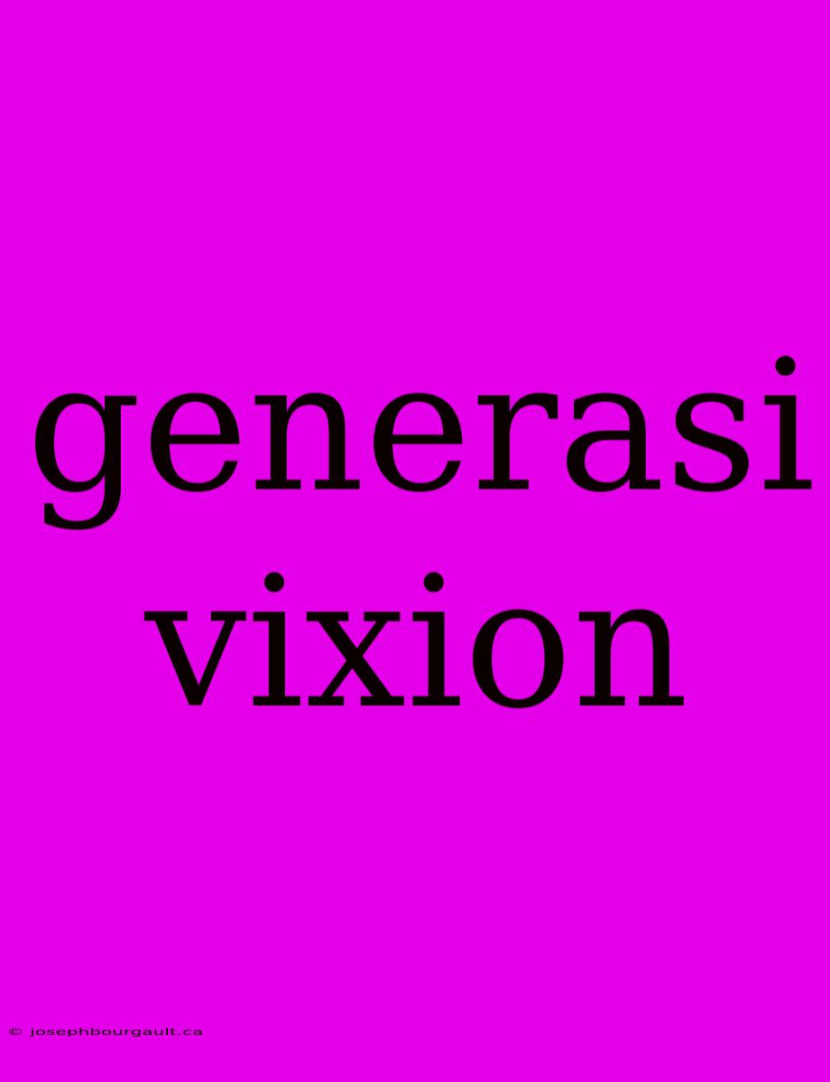 Generasi Vixion