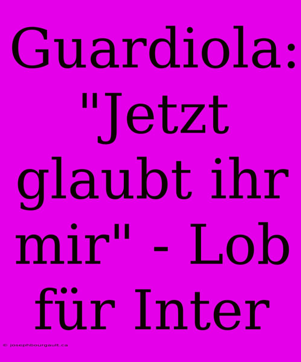 Guardiola: 