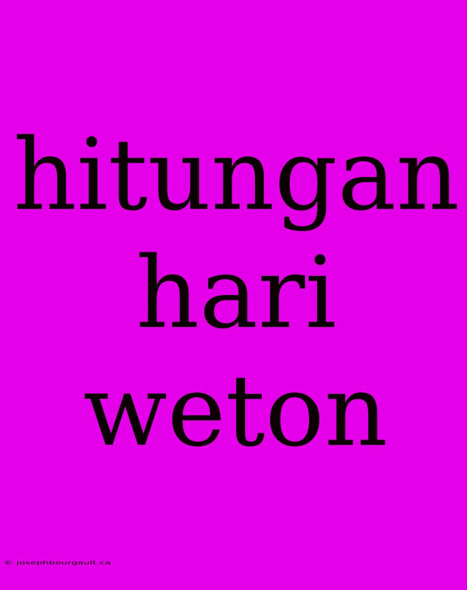 Hitungan Hari Weton