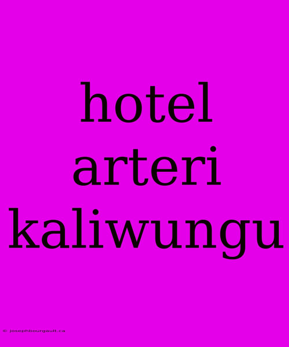 Hotel Arteri Kaliwungu