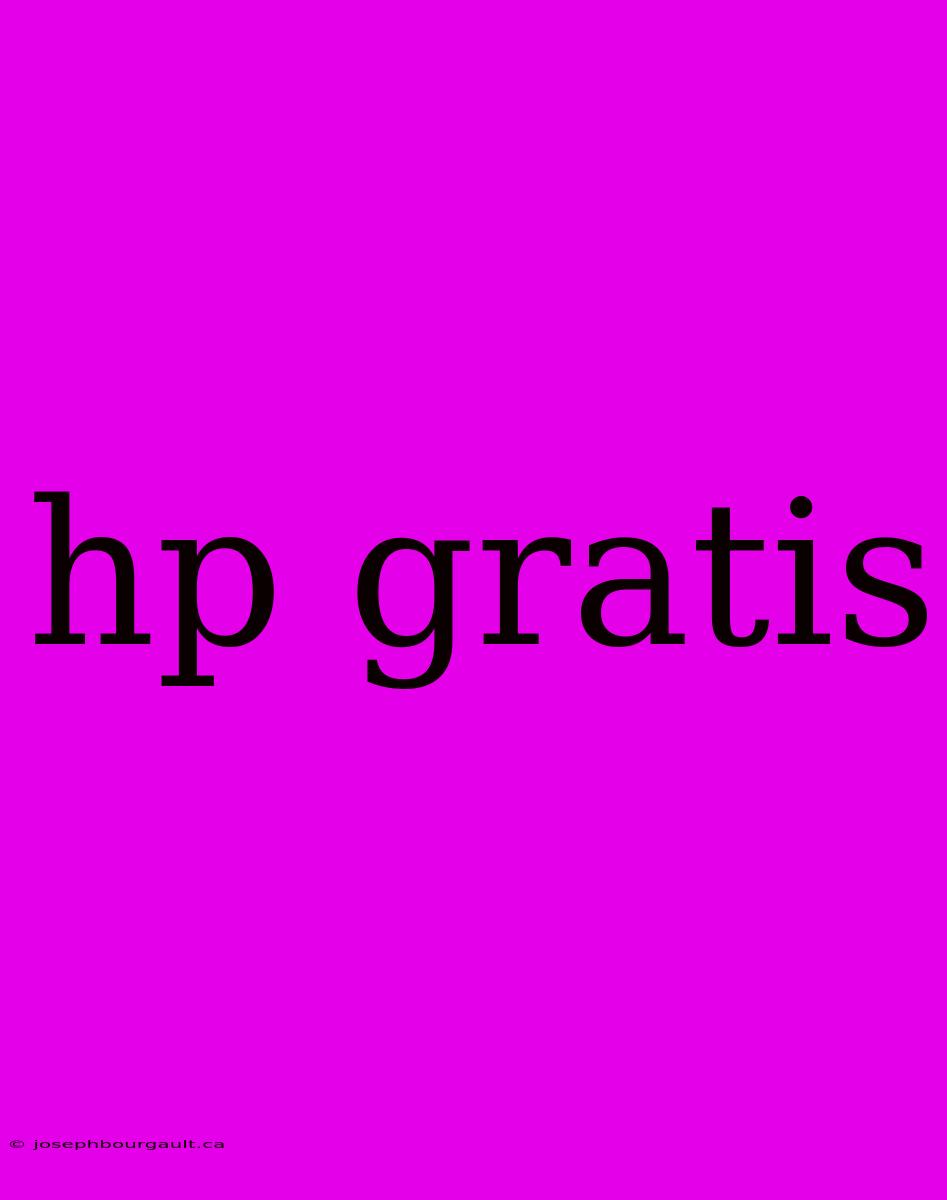 Hp Gratis