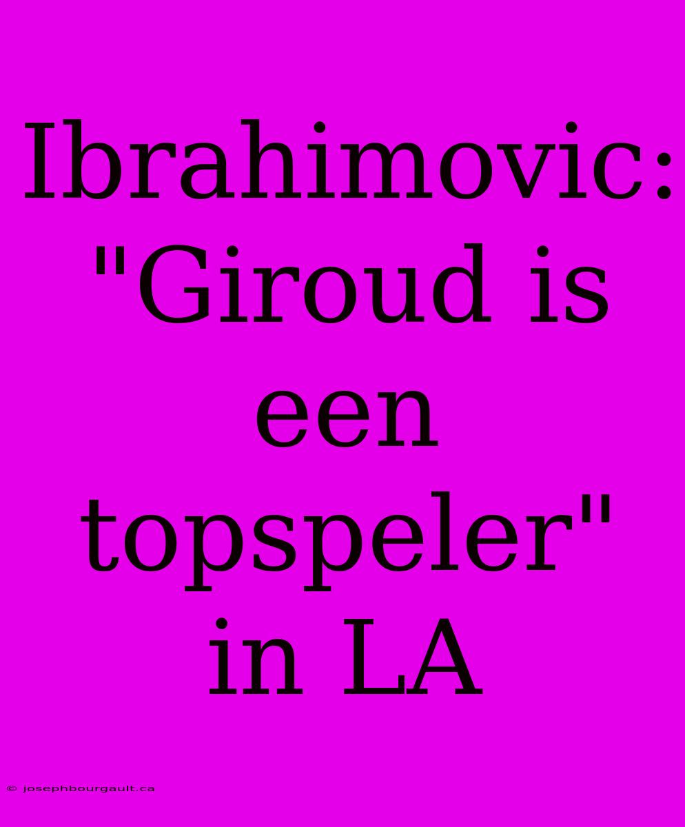 Ibrahimovic: 