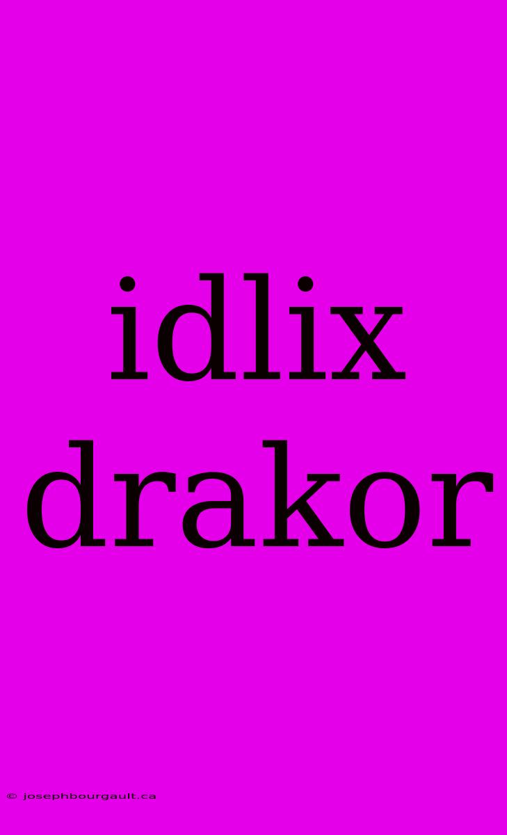 Idlix Drakor