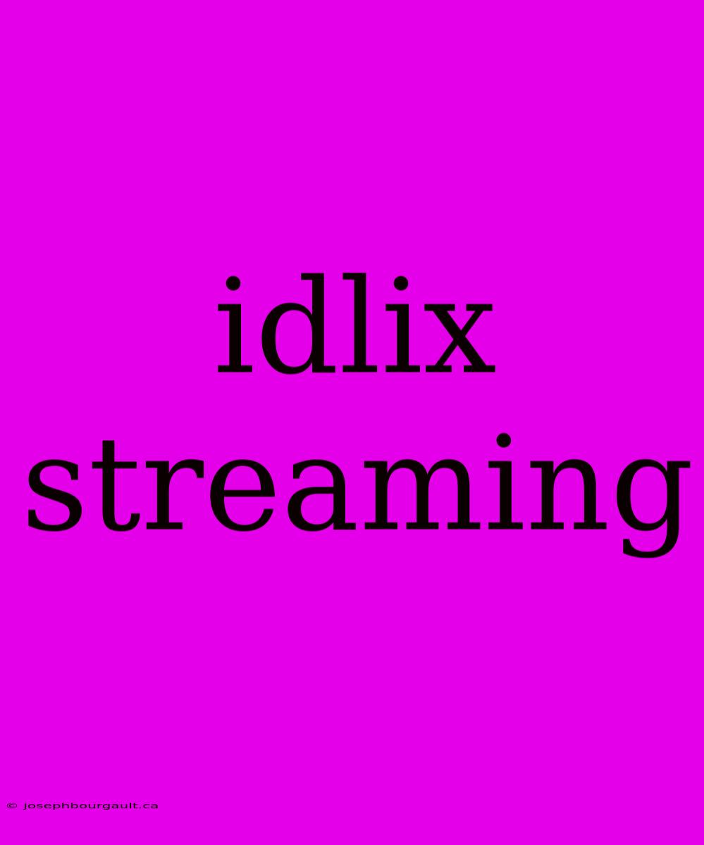 Idlix Streaming