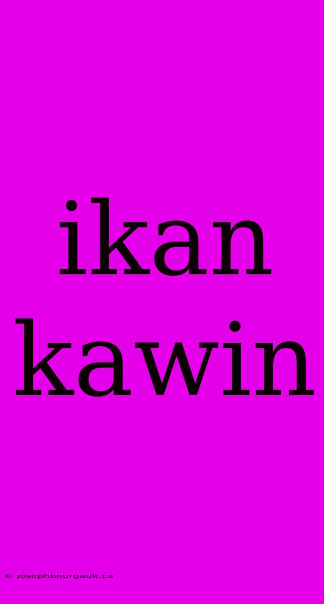 Ikan Kawin