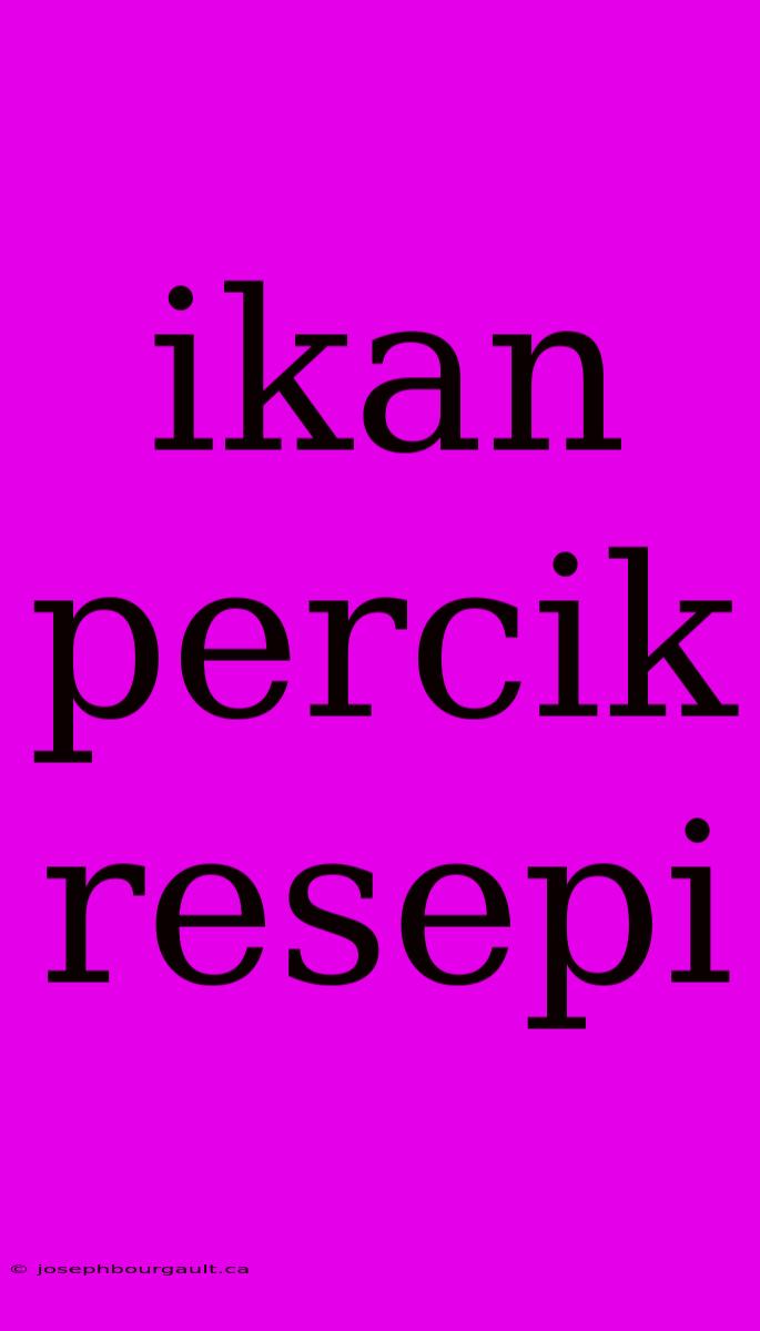 Ikan Percik Resepi