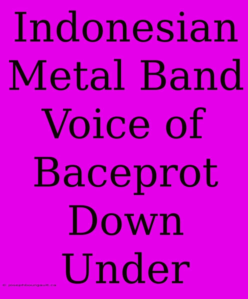 Indonesian Metal Band Voice Of Baceprot Down Under