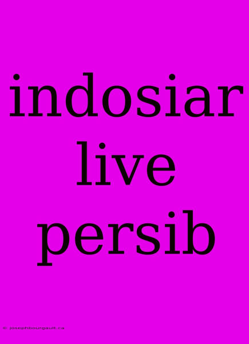 Indosiar Live Persib