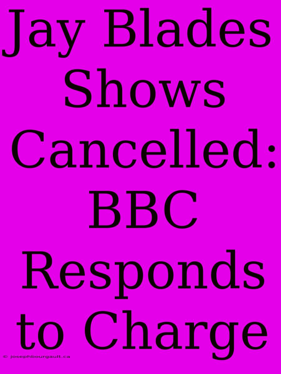 Jay Blades Shows Cancelled: BBC Responds To Charge