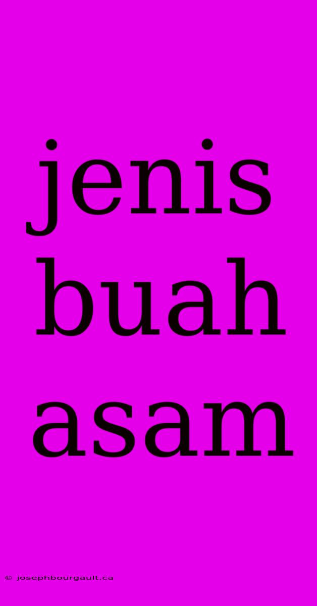 Jenis Buah Asam