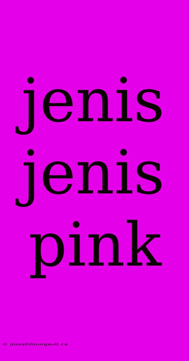 Jenis Jenis Pink