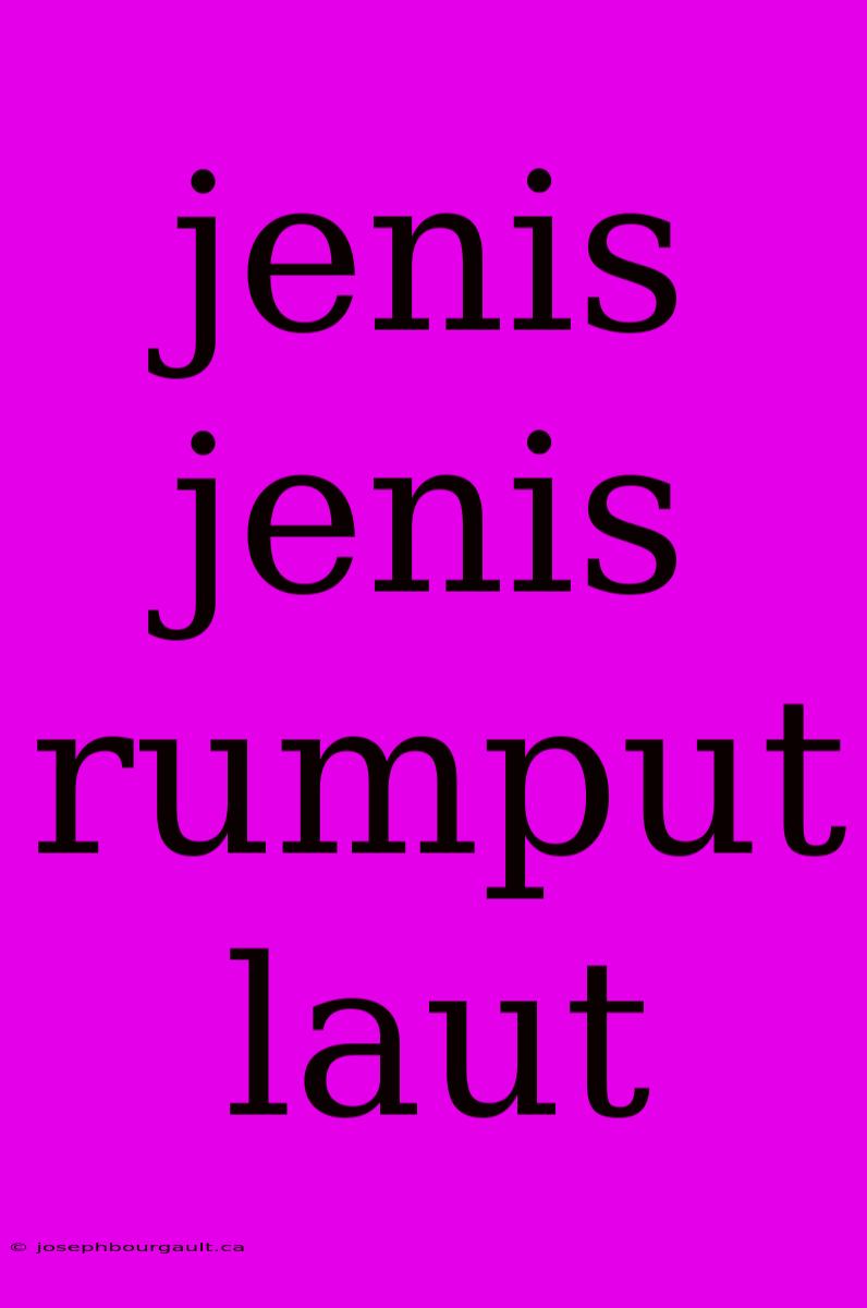 Jenis Jenis Rumput Laut