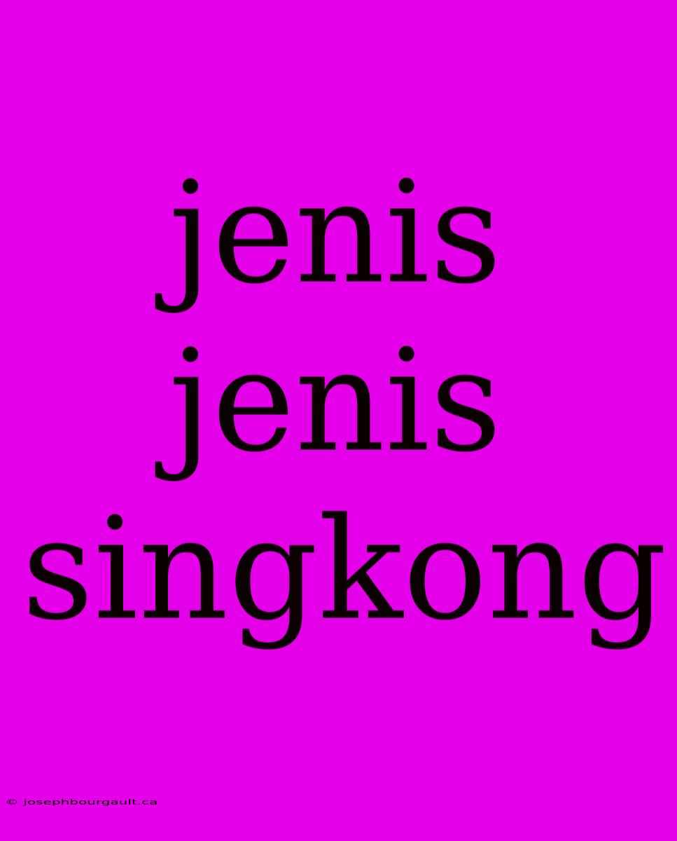 Jenis Jenis Singkong