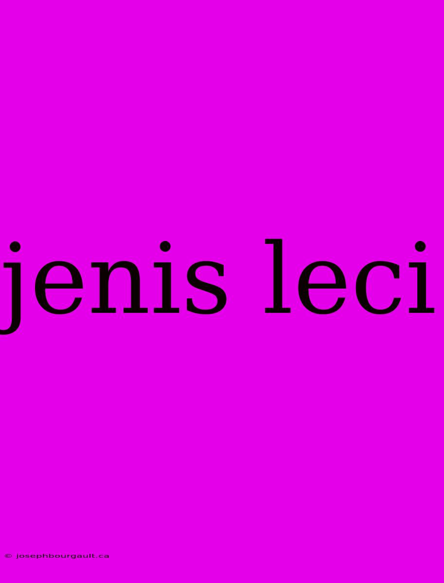 Jenis Leci