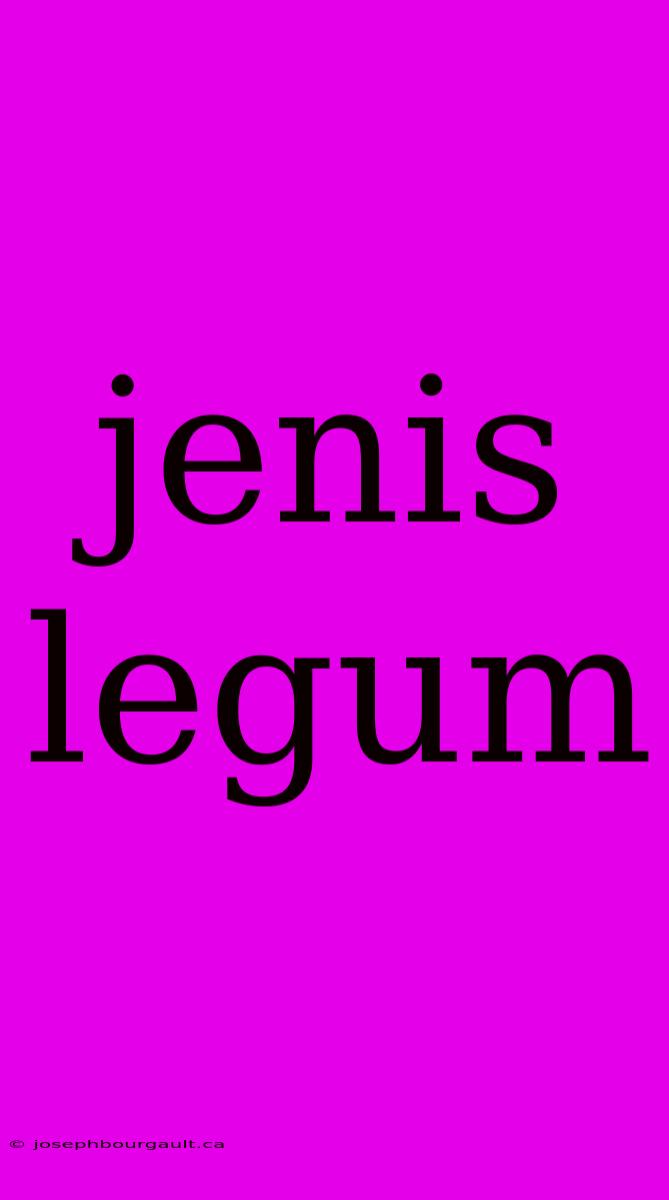 Jenis Legum