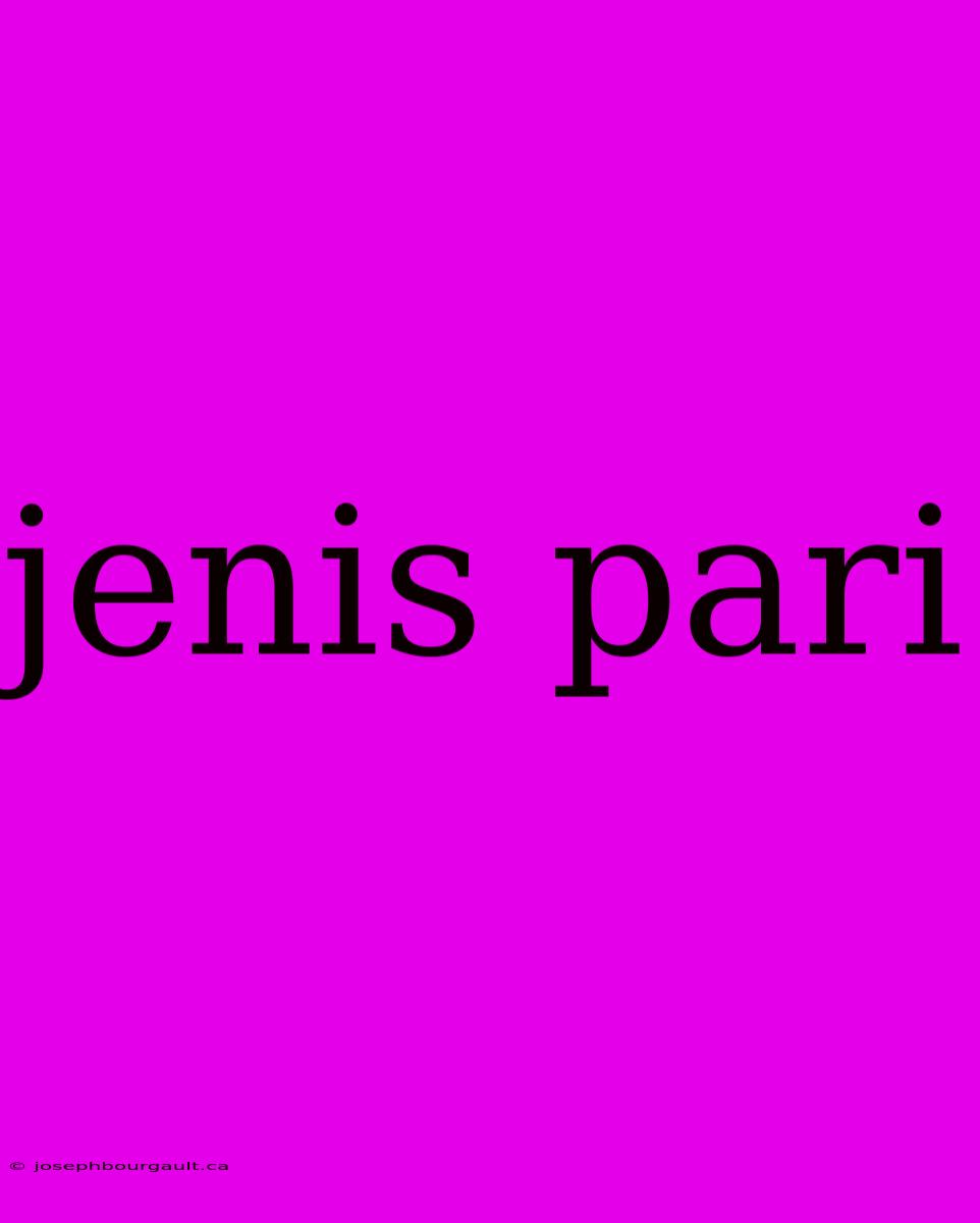 Jenis Pari