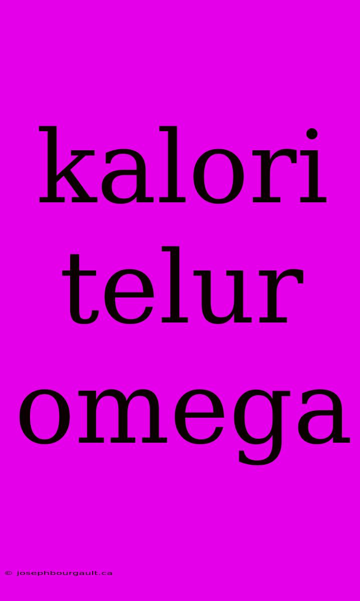 Kalori Telur Omega