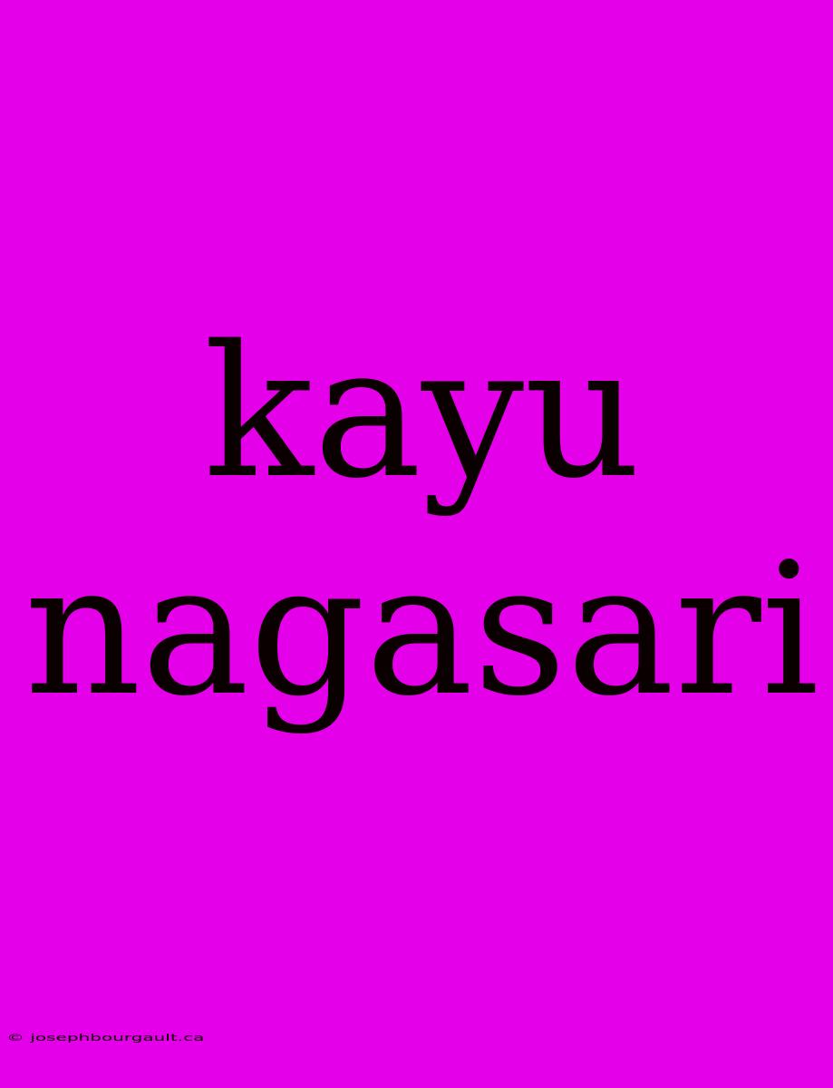 Kayu Nagasari