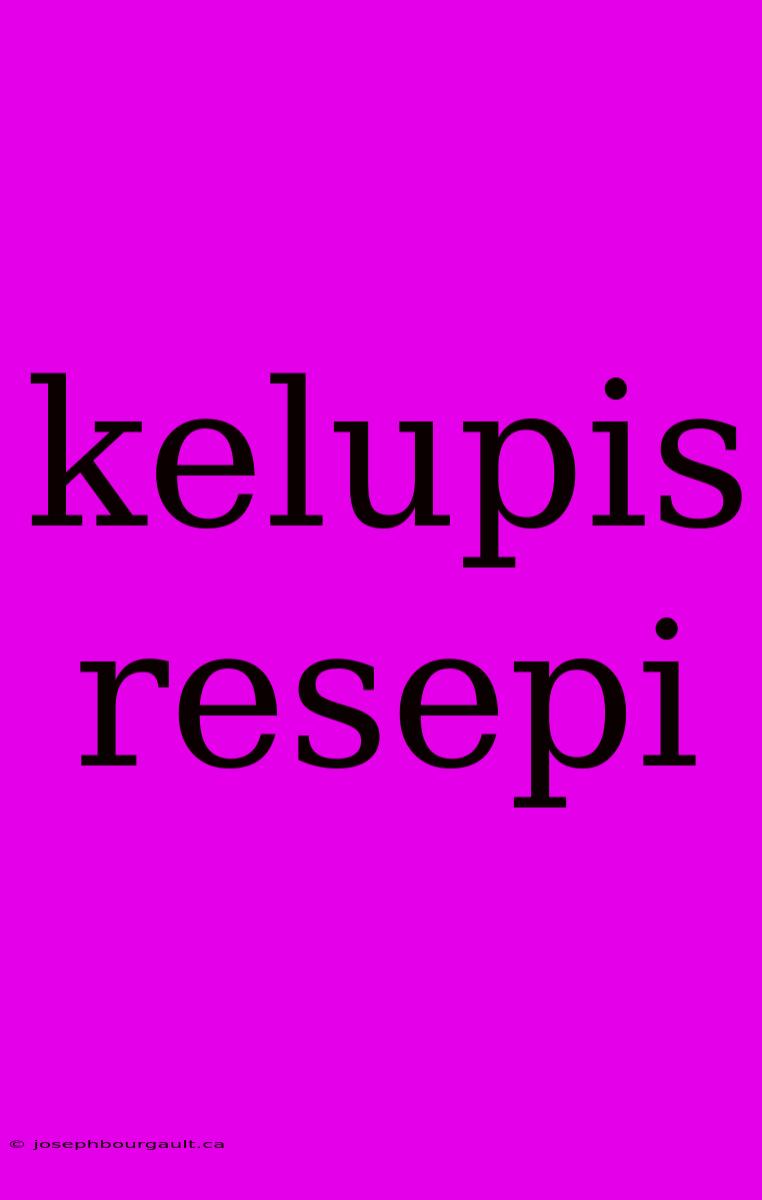 Kelupis Resepi